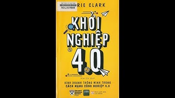 Khởi nghiệp 4 0   Kinh doanh thông minh trong cách mạng công nghiệp 4 0