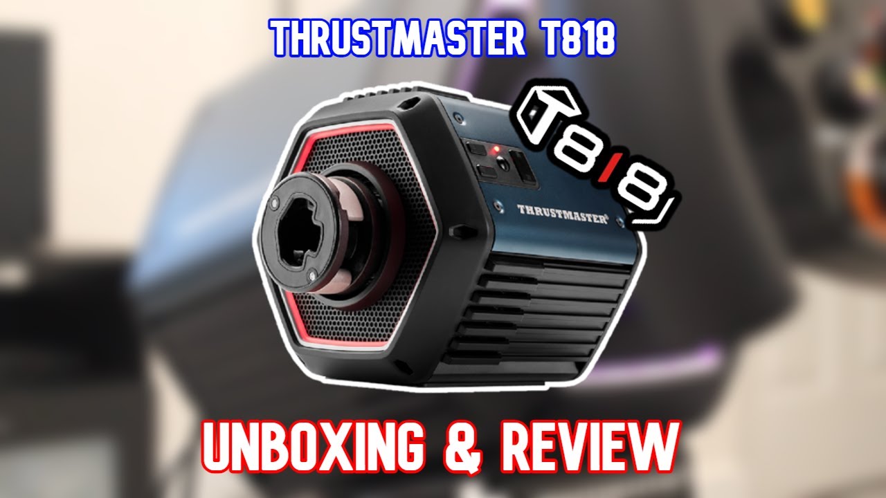 Thrustmaster T818 Direct Drive Wheelbase Review 