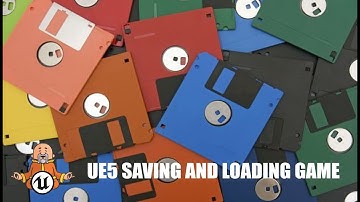 Saving/Loading Game - Unreal Engine 5 Tutorial