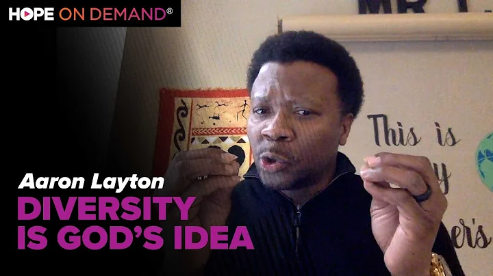 Diversity Is Gods Idea - Aaron Layton, Author of "...