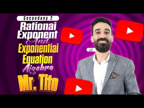 Rational Exponent And Exponential Equation Algebra Senior 2 Mr Tito