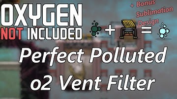 Perfect Polluted o2 Vent tamer - Convert po2 into o2 with this filter -No Leaks! Oxygen Not Included