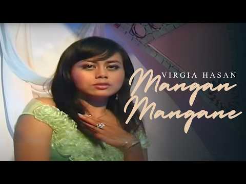 Virgia Hasan - MANGGAN MANGGANE(Official Music Video Karaoke)
