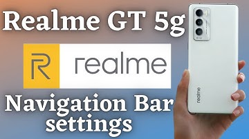 Navigation Bar settings in Realme GT 5g ,Master Editon | navigation Gesture tips