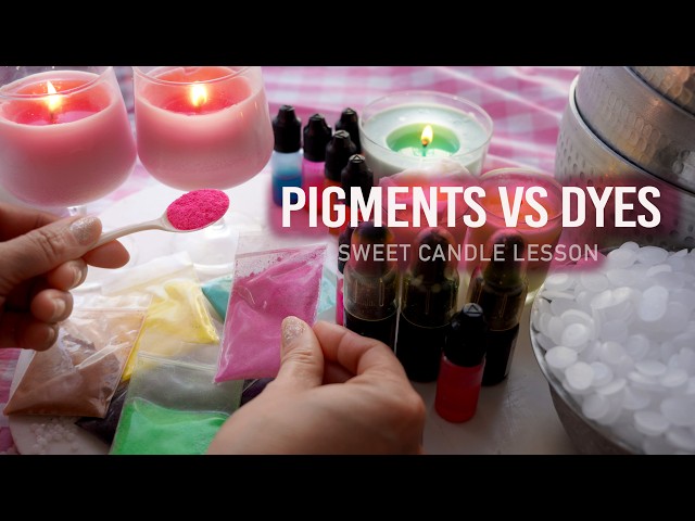 Candle Pigments vs Dyes | Coloring Candles Explained - YouTube