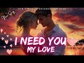 вќ пёЏ I NEED YOU MY LOVE Lyrics Video New Romantic Love Song рџЋµ English Music 2025 вќ пёЏ вќ пёЏ I NEED YOU MY LOVE Lyrics Video New Romantic Love Song рџЋµ English Music 2025 вќ пёЏ