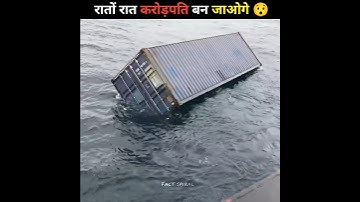 Never ignore the floating containers😱