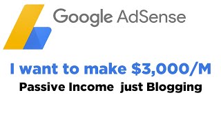 I want to make $3000 every Month on My Blog | Join me on this Journey of earning on Google AdSense