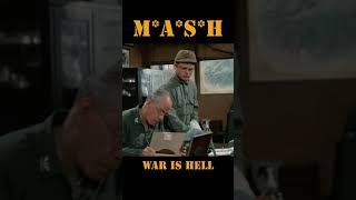 MASH 4077 War is hell