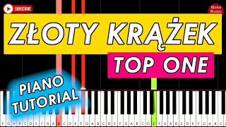 ZŁOTY KRĄŻEK (Top One) - Piano Keyboard Tutorial