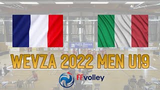 WEVZA 2022 MEN U19 FRANCE - ITALY