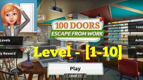 100 Doors Escape From Work Level 1 2 3 4 5 6 7 8 9 10 solution or walkthrough