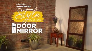 Asian Paints Adhesives | Style Guide | Door Mirror