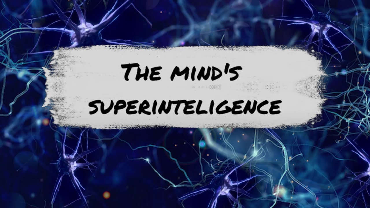 The Mind's Superintelligence - YouTube