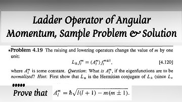 Problem-Ladder Operator of Angular Momentum-The raising and lowering operator changes the value of m