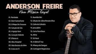 Anderson F R E I R E 2021 - MÚSICAS GOSPEL NOVAS Anderson F R E I R E - SÓ AS MELHORES | CD COMPLETO