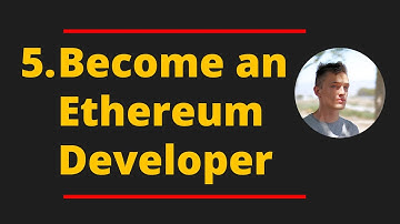 Become an Ethereum Developer: 5. The ultimate guide to create and deploy Ethereum ERC20 Tokens