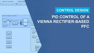 PID Control of a Vienna Rectifier-Based Power Factor Corrector