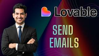 How to Send Emails in Lovable | Step-By-Step Guide 2026