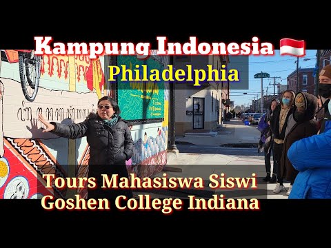 Kampung Indonesia Philadelphia - Tours Mahasiswa Siswi Goshen College Indiana
