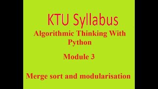 KTU Syllabus ALgorithmic Thinking With Python Module 3