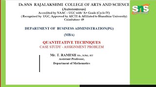 Case Study Assignment Problem  | Quantitative Techniques | SNS Institutions