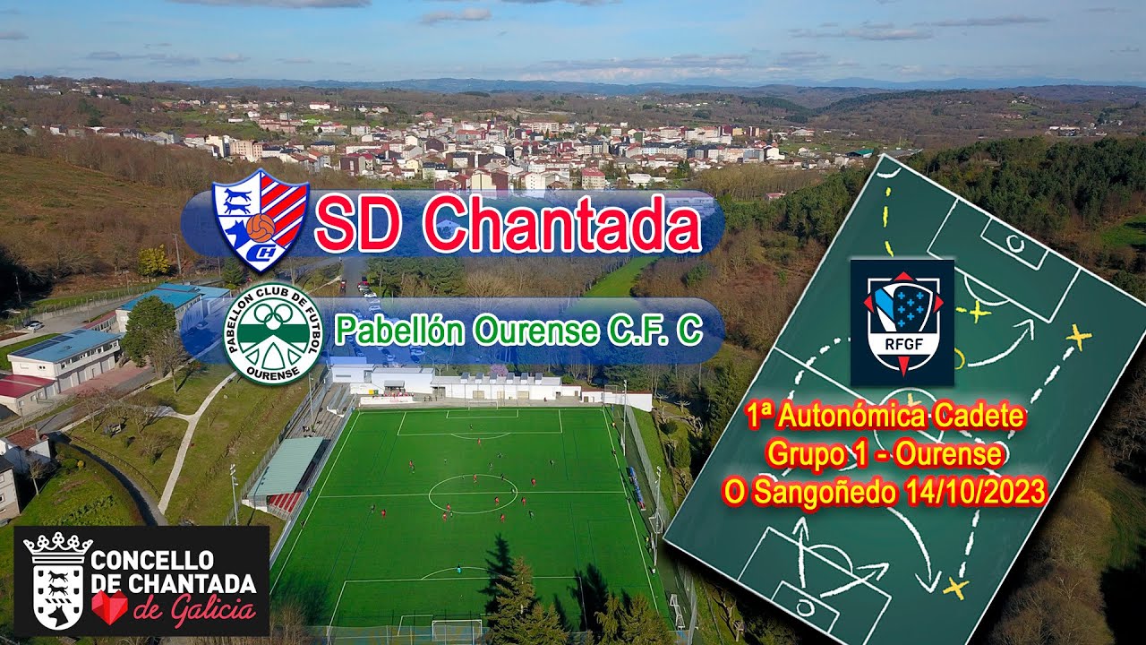 1ª Autonómica. Fútbol 11 Cadete. Grupo 1. S.D. CHANTADA- Pabellón ...