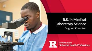 Medical Laboratory Science (MLS) at Rutgers SHP | Program Overview