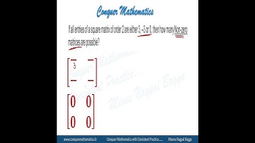 Number of Possible Non-Zero Matrices with three entries 3, -3 or 0 - Matrices - Class 12 Mathematics