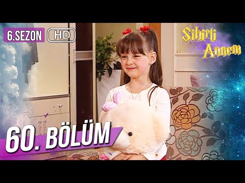 Sihirli Annem 60. Bölüm HD (6. Sezon)