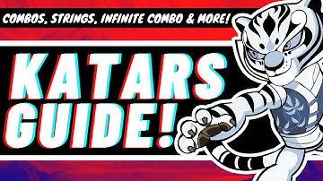 The Katars Guide - Infinite Combo / Half Pipe Edition! Combos, Reads & More