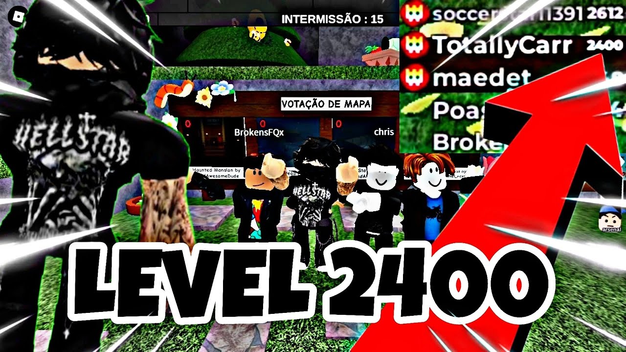 Alcançando Level 2400 com participação de 