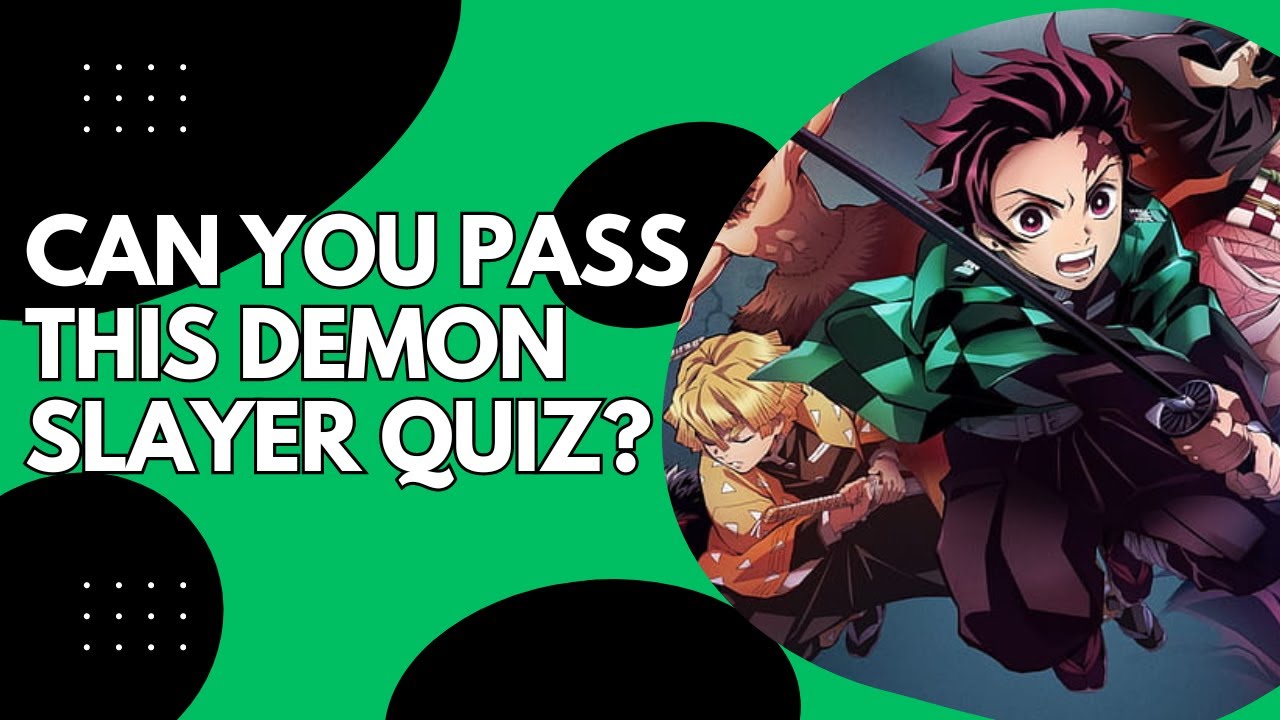 Are You Really a Demon Slayer Fan? Take This Quiz to Find Out!
