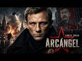 Arcángel PELÍCULA COMPLETA | Películas de Acción | Daniel Craig | LA Noche de Películas