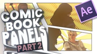 Comic Panels Pop Up Effect PART 2 || After Effects [Tutorial]