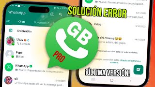 ✅Como Descargar GBWhatsApp Pro Ultima Versión 2024 MAYO SOLUCION Error Necesitas la Versión Oficial