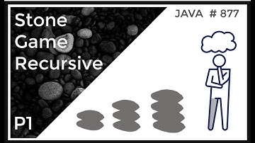 Stone Game - Recursive Approach