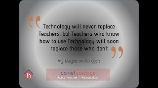 Technology will soon replace teachers . . . Really?