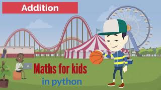 Python Coding for Small Kids - Addition - Part 4