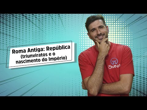 Roma Antiga: República (triunviratos e o nascimento do Império) - Brasil Escola