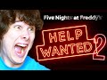 ФНАФ ХЕЛП ВОНТЕД 2!!! - FNAF HELP WANTED 2