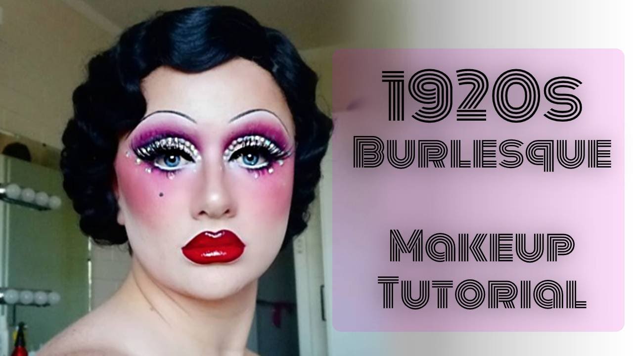 Burlesque Makeup Tutorial