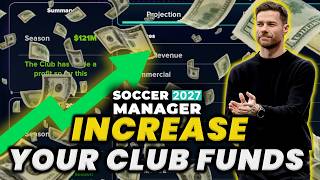 🥈 (SM27) Stop Being BROKE! How to Increase Club Funds FAST in Soccer Manager 2027