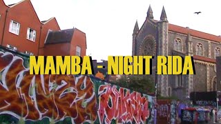 MAMBA - NIGHT RIDA (Official video) Resimi