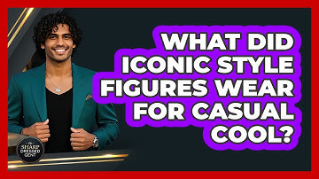 What Did Iconic Style Figures Wear For Casual Cool? - The Sharp Dressed Gent