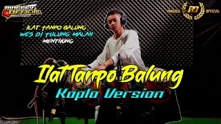 Ilat Tanpo Balung - Cover Kendang ( Ilat Tanpo Balung Wes Di Tulung Malah Menthung ) Koplo Version
