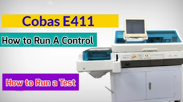 How to Run Control and Test in Cobas E411 Chemistry Analyser | Control and Test Running in E411