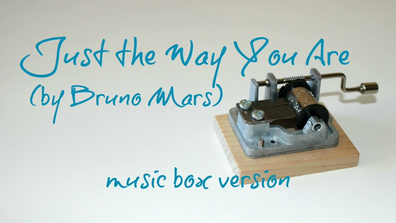 Just the Way You Are - Bruno Mars - MUSIC BOX - YouTube