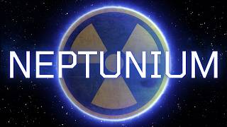 Theme of the periodic table: 93 - Neptunium - Np