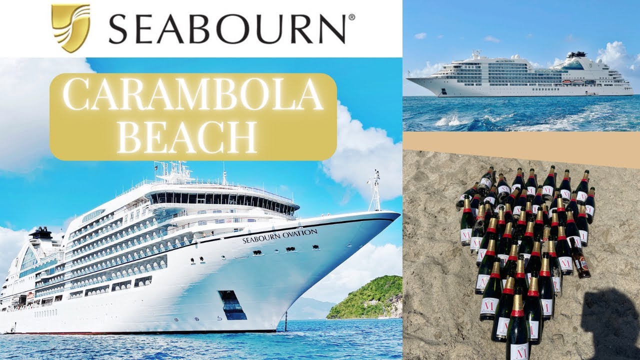 Seabourn Ovation : Carambola Beach!